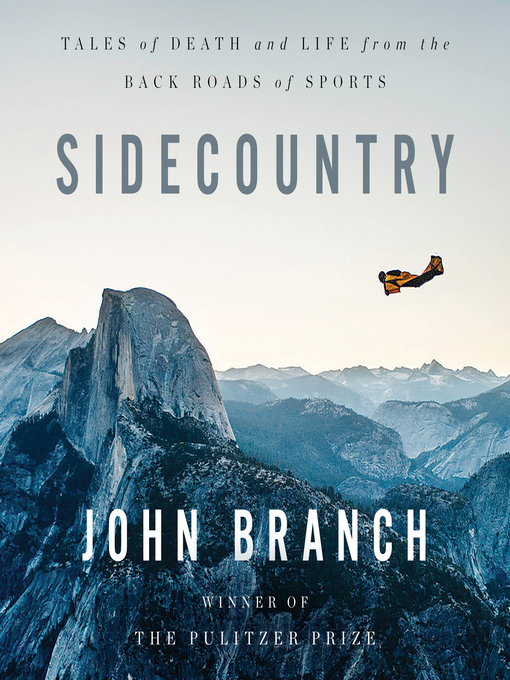 Title details for Sidecountry by John Branch - Available